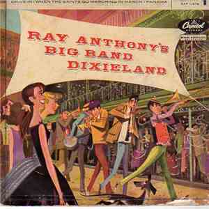 Ray Anthonys Big Band Dixieland - Drive-In / When The Saints Go Marching In ...
