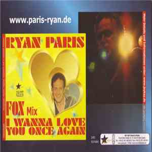 Ryan Paris - I Wanna Love You Once Again