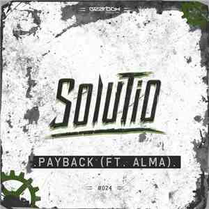 Solutio Ft. Alma  - Payback