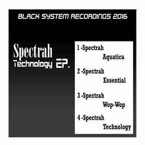 Spectrah - Technology EP