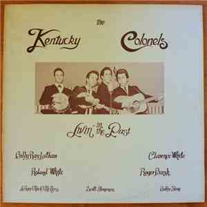 The Kentucky Colonels - Livin' In The Past
