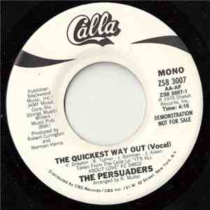 The Persuaders - The Quickest Way Out