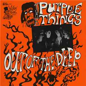 The Purple Things - Out Of The Deep