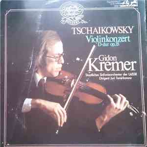 Tschaikowsky, Gidon Kremer, Russian State Symphony Orchestra, Yuri Temirkan ...