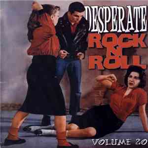 Various - Desperate Rock'N'Roll Volume 20