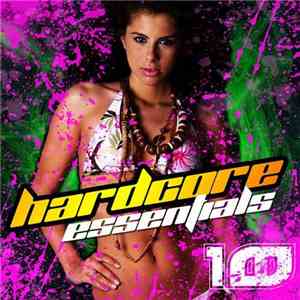 Various - Hardcore Essentials Volume 10
