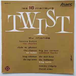 Various - Les 16 Meilleurs Twist Du Monde