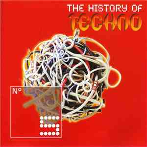 Various - The History Of Techno Part 5