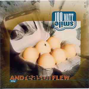 100 Watt Smile - And Reason Flew