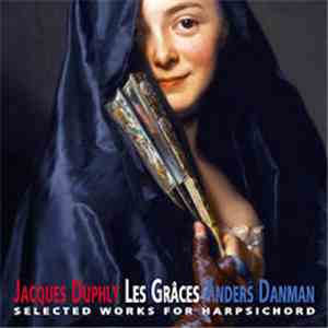 Anders Danman - Jacques Duphly - Les Gràces