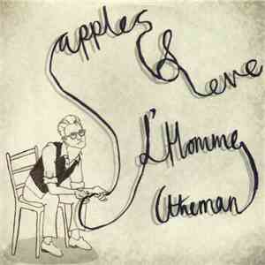 Apples & Eve - L'Homme (The Man)