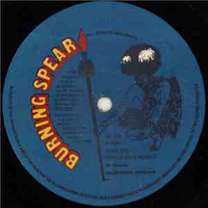 Burning Spear - Free The Whole Wide World / Jah No Dead