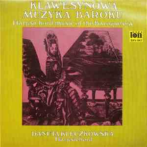 Danuta Kleczkowska - Klawesynowa muzyka baroku. Harpsichord Music of the Ba ...