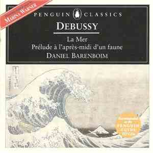 Debussy / Daniel Barenboim, Orchestre De Paris - La Mer / Prélude À L'Après ...