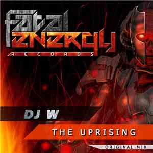DJ W  - The Uprising