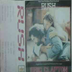 Eric Clapton - Music From The Motion Picture Soundtrack Rush
