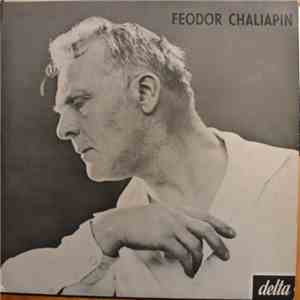 Feodor Chaliapin - An Historical Recording