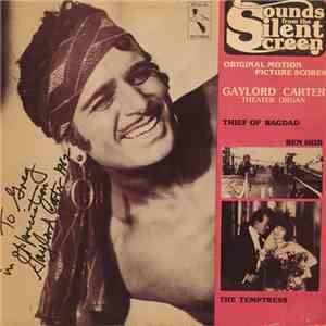 Gaylord Carter - Sounds from the Silent Screen