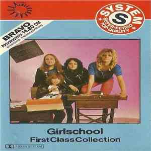 Girlschool - First Class Collection