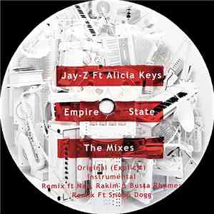 Jay-Z Ft Alicia Keys - Empire State (The Mixes)