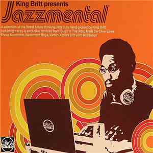King Britt - Presents Jazzmental