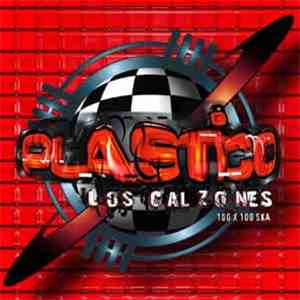 Los Calzones - Plastico