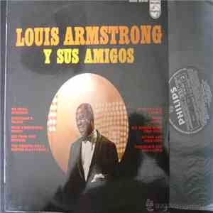 Louis Armstrong - Y Sus Amigos