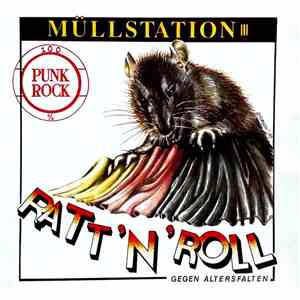 Müllstation - Ratt'n' Roll