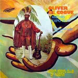 Oliver De Coque And His Expo'76-Ogene Sound Super Of Africa - Udoka Social  ...