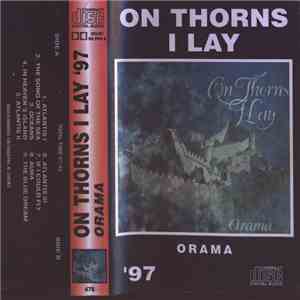 On Thorns I Lay - Orama