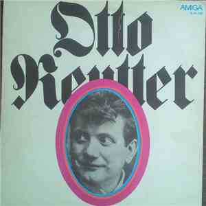 Otto Reutter - Otto Reutter