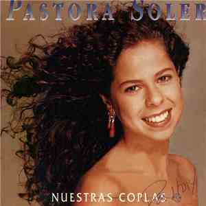 Pastora Soler - Nuestras Coplas