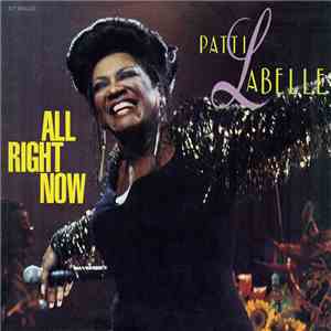 Patti LaBelle - All Right Now
