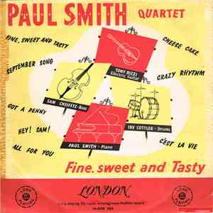 Paul Smith Quartet - Fine, Sweet And Tasty