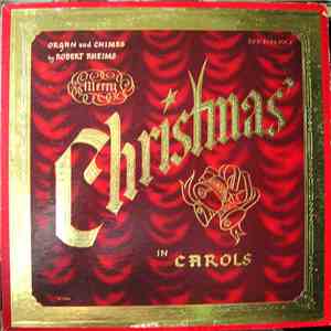 Robert Rheims - Merry Christmas In Carols