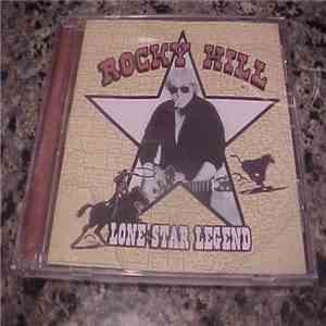 Rocky Hill - Lone Star Legend