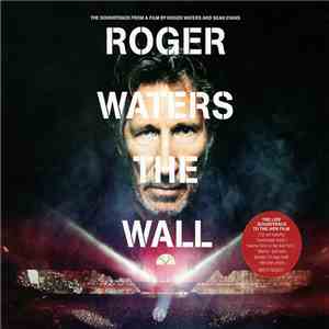 Roger Waters - Roger Waters The Wall