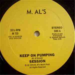 Session  - Keep On Pumping / Wake Up Everybody