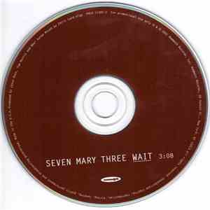 Seven Mary Three - Wait