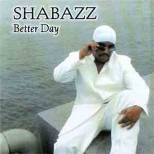Shabazz - Better Day