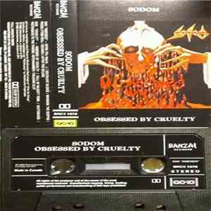 Sodom - Obsessed By Cruelty