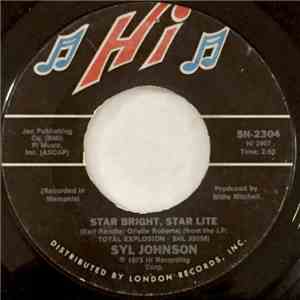 Syl Johnson - Star Bright, Star Lite / That's Just My Luck