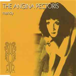 The Angina Pectoris - Mandy