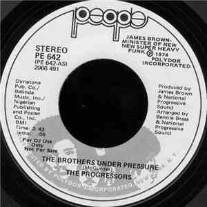 The Progressors - The Brothers Under Pressure