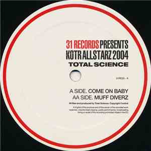 Total Science - Come On Baby / Muff Diverz