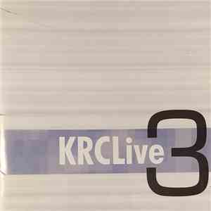 Various - KRCL Live 3
