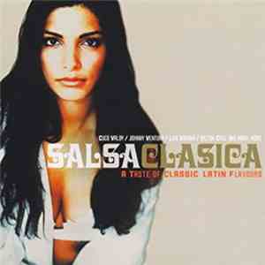 Various - Salsa Clasica: A Taste Of Classic Latin Flavours