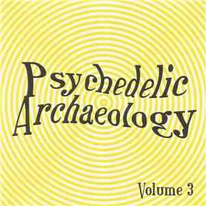 Various - U-Spaces: Psychedelic Archaeology - Volume 3