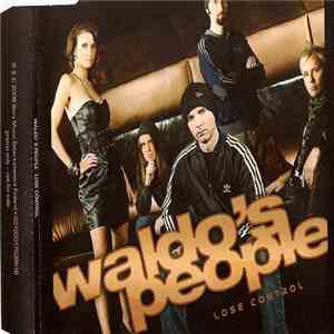 Waldo's People - Lose Control