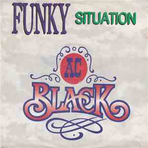 AC Black - Funky Situation